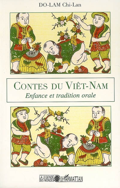 Contes du Viêt Nam : enfance et tradition orale
