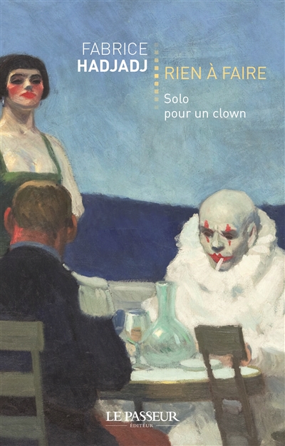 Rien à faire : solo pour un clown