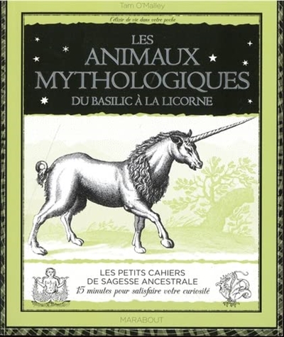 couverture du livre Les animaux mythologiques : du basilic à la licorne