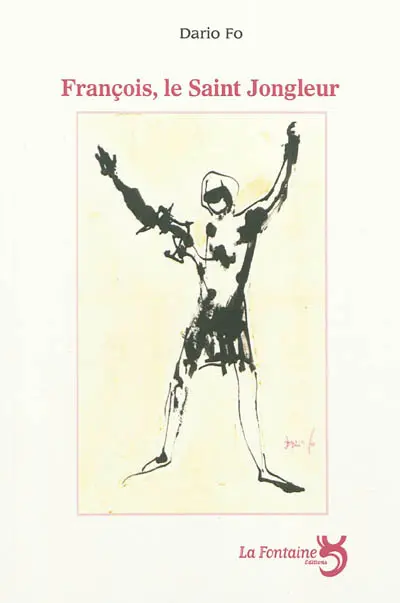 François, le saint jongleur