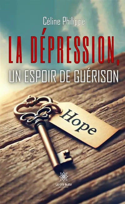 La dépression, un espoir de guérison