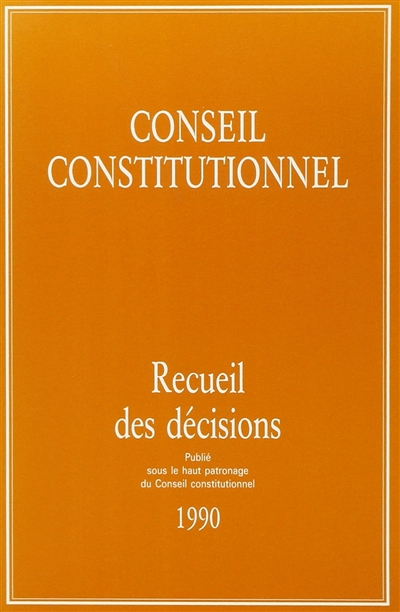 Recueil des décisions du Conseil constitutionnel 1990