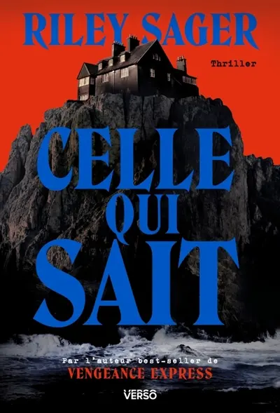 Celle qui sait : thriller