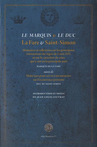 Le marquis et le duc : La Fare et Saint-Simon