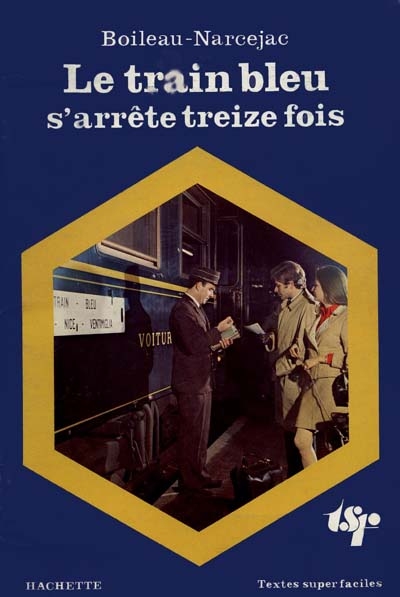 Le Train bleu s'arrête treize fois
