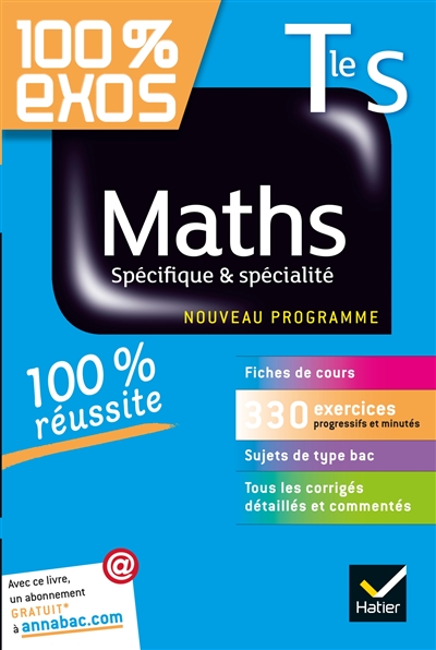 Maths Terminale S spécifique & spécialité : nouveau programme