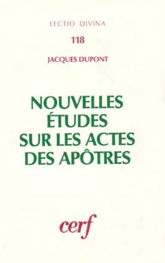 Nouvelles études sur les Actes des apôtres