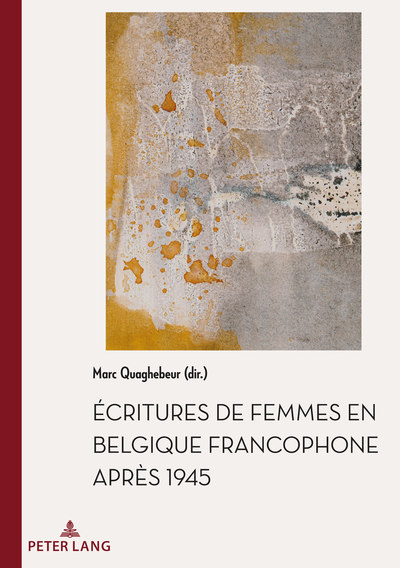 Ecritures de femmes en Belgique francophone après 1945