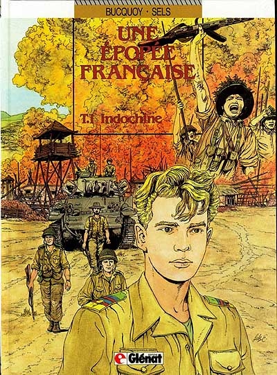 Une Epopée française. Vol. 1. Indochine