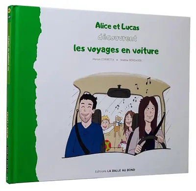 Alice et Lucas découvrent les voyages en voiture