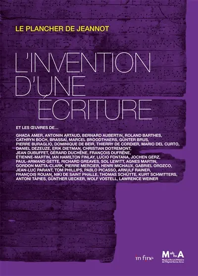 Le plancher de Jeannot, l'invention d'une écriture... : exposition, Paris, Musée d'art et d'histoire de l'hôpital Sainte-Anne, du 11 septembre 2025 à avril 2026