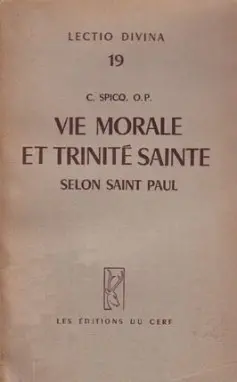 Vie morale et Trinité Sainte selon saint Paul