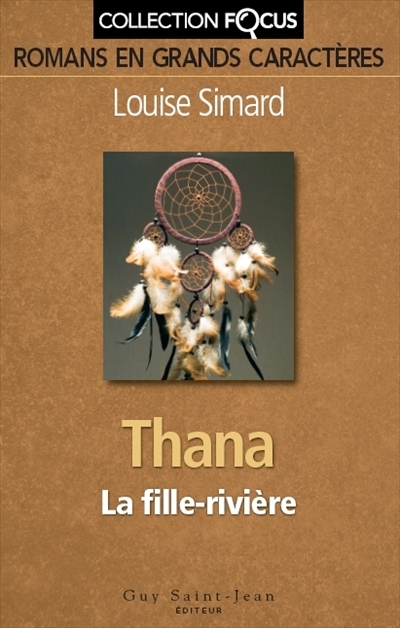 Thana. Vol. 1. La fille-rivière