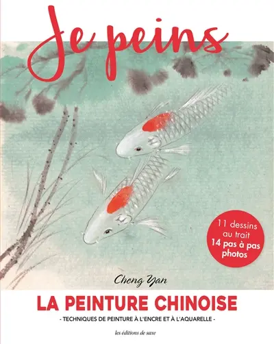 La peinture chinoise classique et moderne : techniques de peinture à l'encre et à l'aquarelle