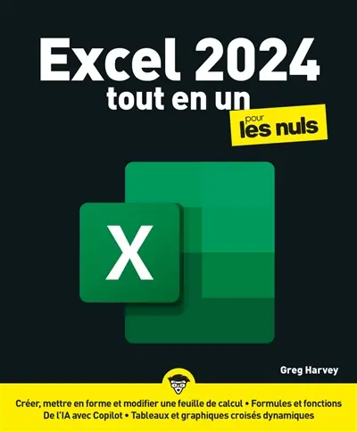 Excel 2024 pour les nuls : tout en un Excel 2024 pour les nuls : tout en un