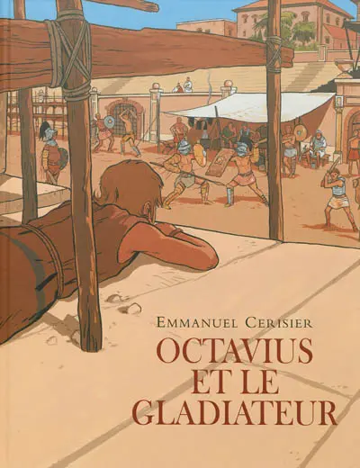 Octavius et le gladiateur