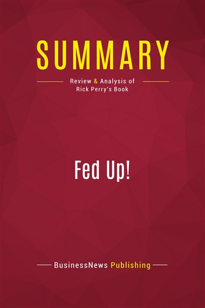 Summary : Fed Up ! : Review...