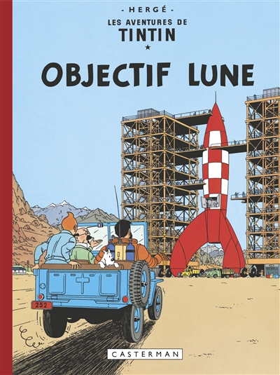 Les aventures de Tintin. Objectif Lune