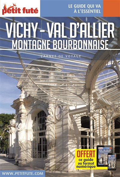 Vichy, val d'Allier, montagne Bourbonnaise