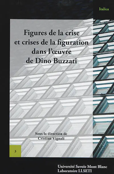 Figures de la crise et crises de la figuration dans l'oeuvre de Dino Buzzati