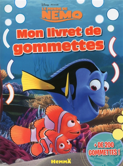 Le monde de Nemo : mon livret de gommettes