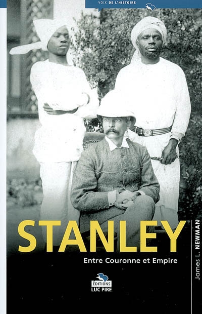 Stanley entre couronne et Empire