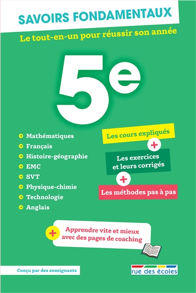 Savoirs fondamentaux 5e : le tout-en-un pour réussir son année