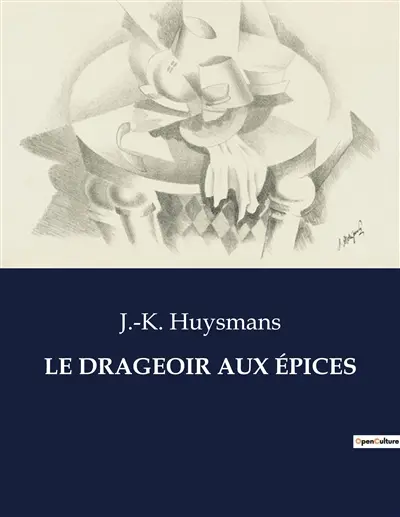 LE DRAGEOIR AUX EPICES