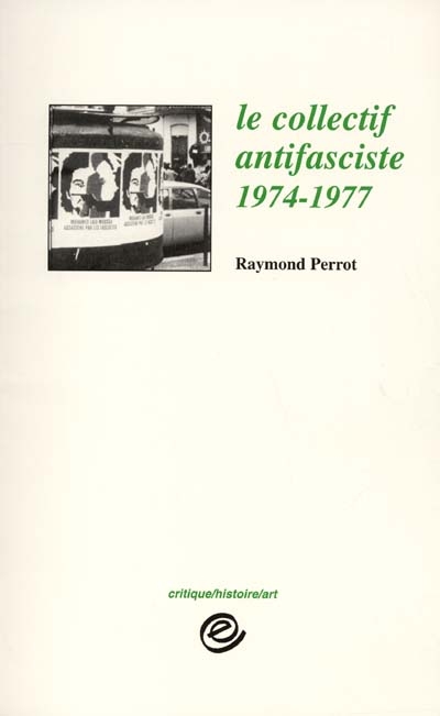 Le collectif antifasciste : 1974-1977