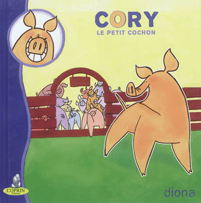 Cory : le petit cochon