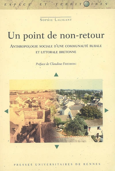 Un point de non-retour : anthropologie sociale d'une communauté rurale et littorale bretonne