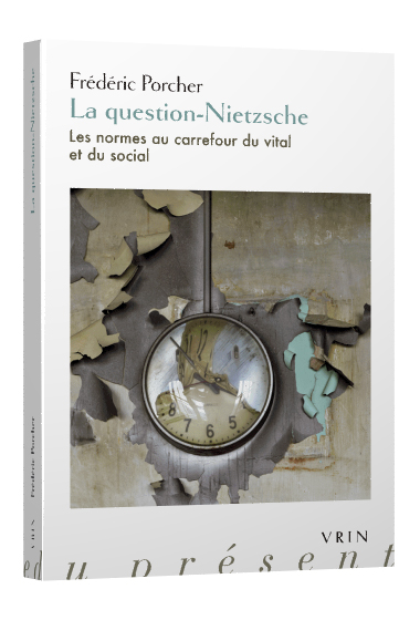 La question-Nietzsche : les normes au carrefour du vital et du social