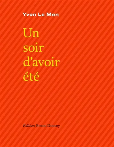 Un soir d'avoir été