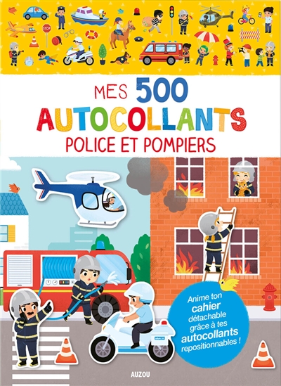 Mes 500 autocollants police et pompiers