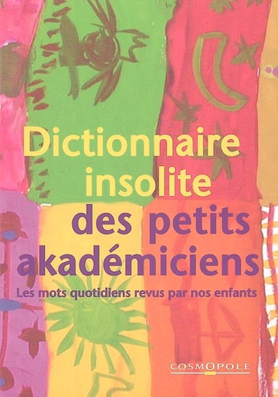 Dictionnaire insolite des...