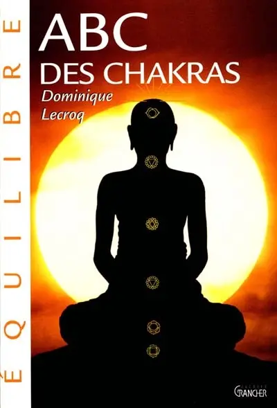 Abc des chakras
