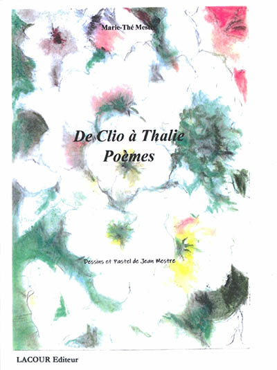 De Clio à Thalie : poèmes