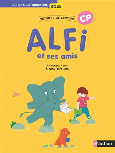Alfi et ses amis, méthode de lecture CP : apprendre à lire à son rythme