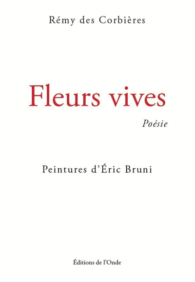 Fleurs vives