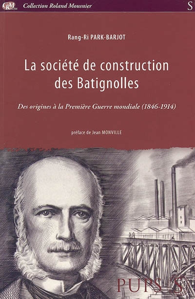 La Société de construction des Batignolles : des origines à la Première Guerre mondiale (1846-1914)