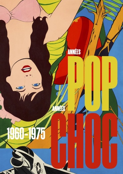 Années pop, années choc :...