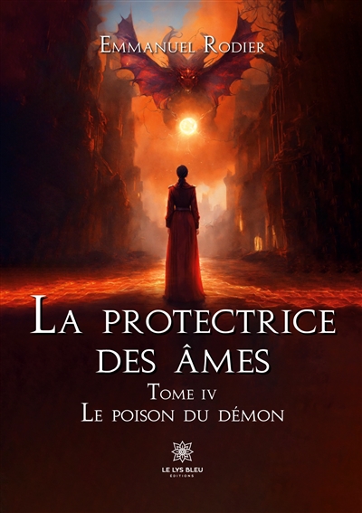 La protectrice des âmes :...