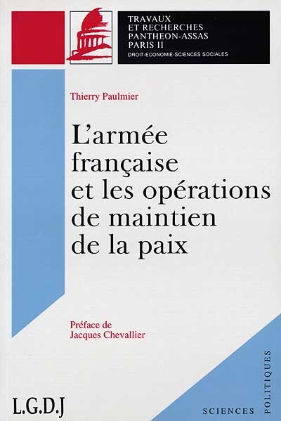 L'armée française et les opérations de maintien de la paix