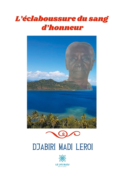 L'éclaboussure du sang d'honneur