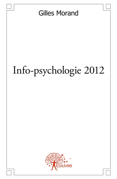 Info psychologie 2012 : Les...