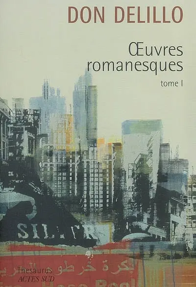 Oeuvres romanesques. Vol. 1