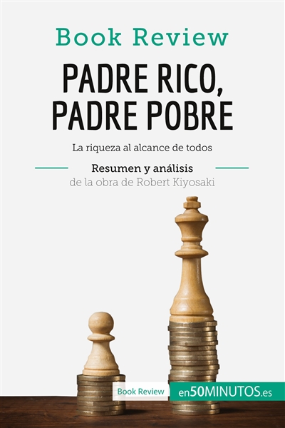 Padre Rico, Padre Pobre de...