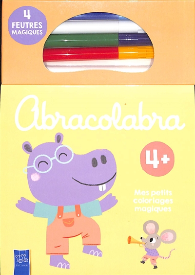 Abracolabra 4+ : mes petits coloriages magiques : l'hippopotame