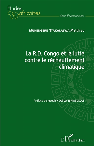 La RD Congo et la lutte contre le réchauffement climatique