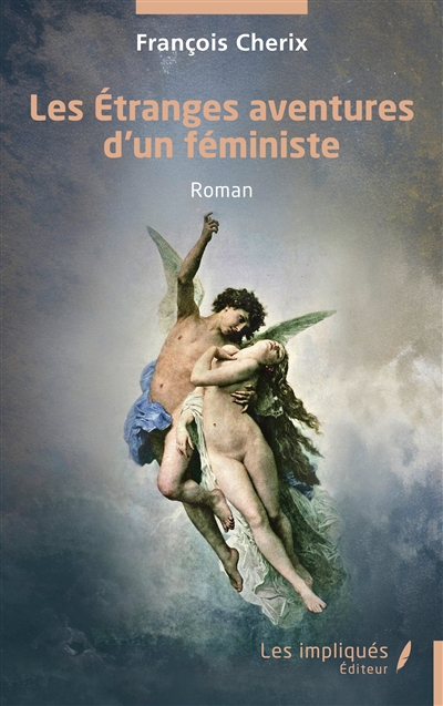 Les étranges aventures d'un...